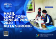 Hasil Long Form Sensus Penduduk 2020 (SP2020 Lanjutan) Kota Sorong